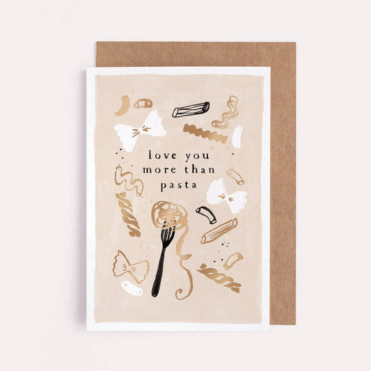 Love You More Than Pasta Love Card | Valentine's Card
