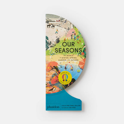 Our Seasons: The World in Winter Spring Summer and Autumn Childrens Book Globe