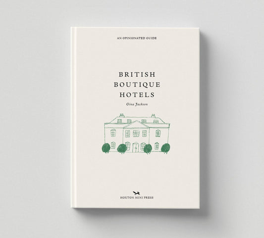 British Boutique Hotels Book by Gina Jackson & Charlotte Ager