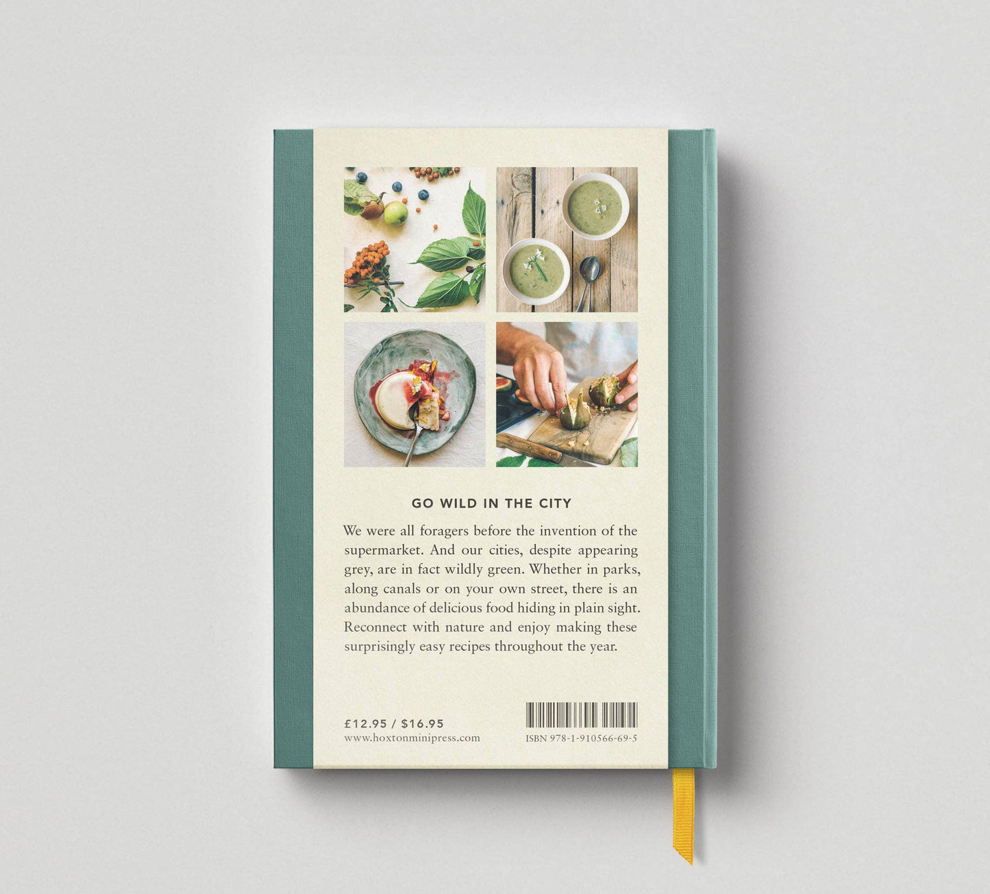 The Urban Forager: Find and Cook Wild Food in the City by Wross Lawrence & Marco Kesseler Book