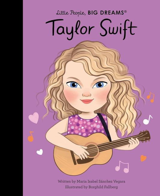 Taylor Swift Little People Big Dreams Book