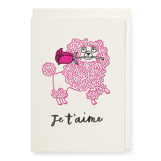 Je t'aime Poodle Letterpress Printed Love You card