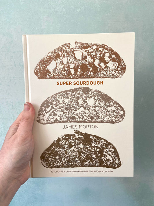 Super Sourdough by James Morton
