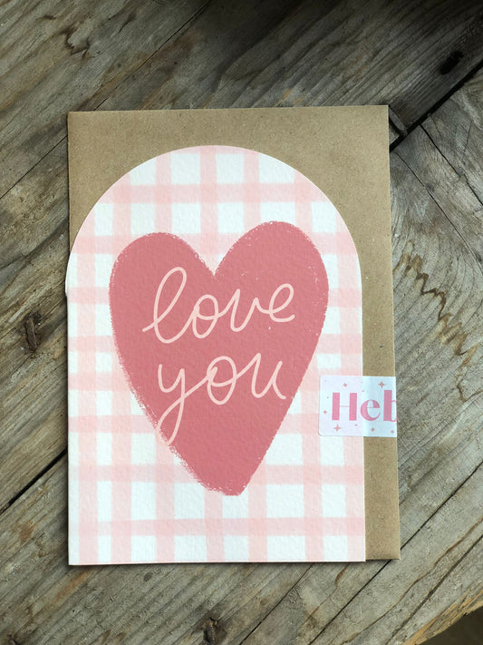 Love You Heart Valentines Love Card