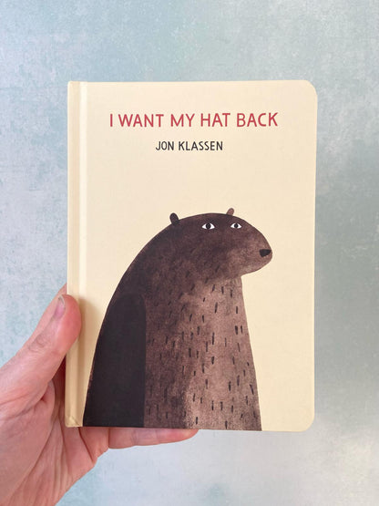 I Want My Hat Back Board Book by Jon Klassen