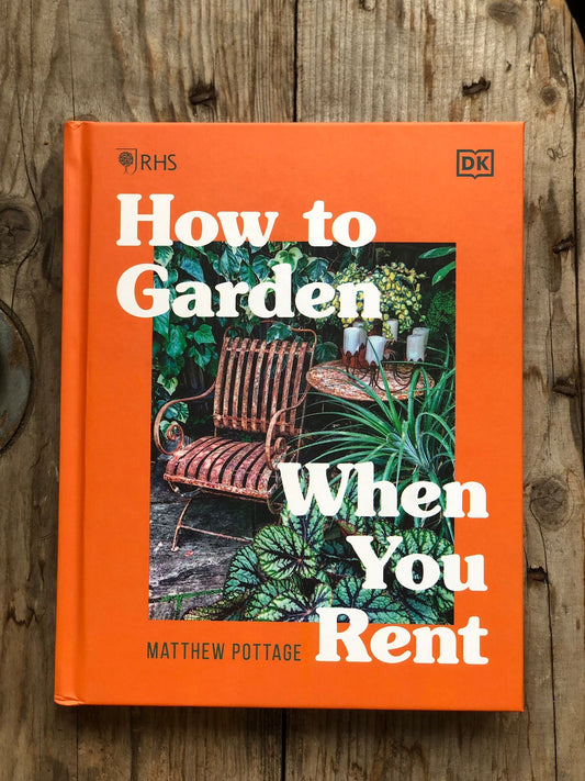 RHS How to Garden When You Rent