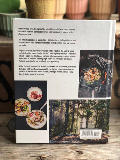 Food From The Fire Hardback Book by Niklas Ekstedt,
