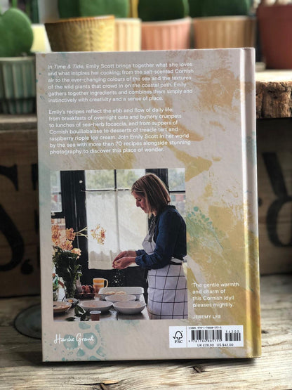 Time and Tide: Recipes From My Coastal Kitchen by Emily Scott HB