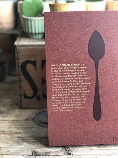 The Chocolate Spoon: Italian Sweets from the Silver Spoon