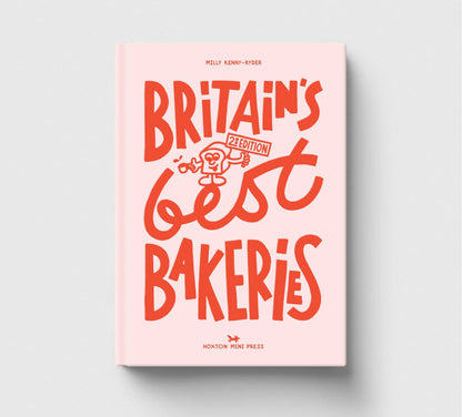 Britain's Best Bakeries vol 2 Book by Milly Kenny-Ryder